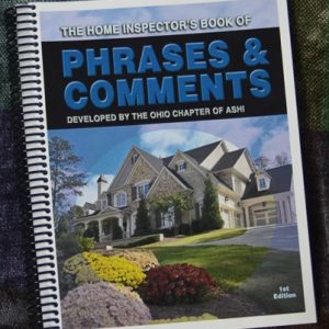 “The Book of Phrases & Comments” for home inspectors